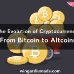 The Evolution of Cryptocurrency From Bitcoin to Altcoins